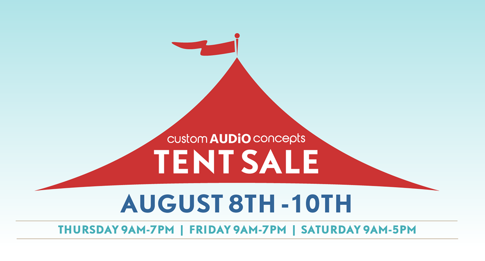 Tent Sale August 8th-10th